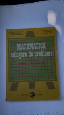 MATEMATICA CULEGERE DE PROBLEME CLASELE IV- VIII TRIFU , GAIU ,CHESCA foto