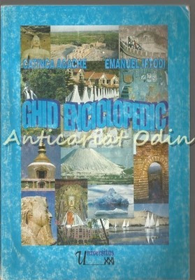 Ghid Enciclopedic - Catinca Agache, Emanuel Iftodi
