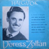 Veress Zoltan - Hallgatok_A Ven Ciganiy (Batrinul Tigan) (10&#039;&#039;), Populara, electrecord