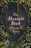 The Absolute Book | Elizabeth Knox, Penguin Books Ltd