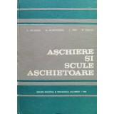 Aschiere si scule aschietoare (AY25)
