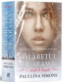 Calaretul de arama | Paullina Simons, Epica