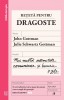 Reteta Pentru Dragoste, John Gottman, Julie Schwartz Gottman - Editura Curtea Veche