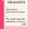 Reteta Pentru Dragoste, John Gottman, Julie Schwartz Gottman - Editura Curtea Veche