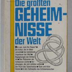 DIE GROSTEN GEHEIMNISSE DER WELT ( MARILE SECRETE ALE LUMII ) von NIGEL BLINDELL , 1984 , TEXT IN LIMBA GERMANA