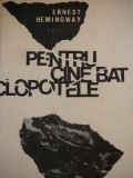 Pentru cine bat clopotele - Ernest Hemingway