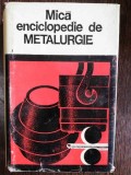 MICA ENCICLOPEDIE DE METALURGIE - IOSIF TRIPSA