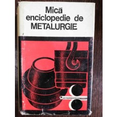 MICA ENCICLOPEDIE DE METALURGIE - IOSIF TRIPSA