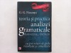 G.G. NEAMTU - TEORIA SI PRACTICA ANALIZEI GRAMATICALE. DISTINCTII SI...