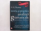 G.G. NEAMTU - TEORIA SI PRACTICA ANALIZEI GRAMATICALE. DISTINCTII SI...