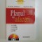 PLANUL DE AFACERI . CONCEPTE , METODE , TEHNICI , PROCEDURI de DUMITRU POROJAN , CRISTIAN BISA , 2007 * LIPSA CD