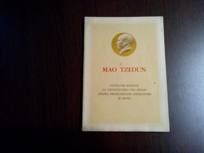 MAO TZEDUN - Cuvantari Rostite la Consfatuirea din IENAN ... - 1972, 48 p. foto