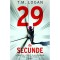 29 de secunde, TM Logan