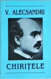 Vasile Alecsandri - Chiritele