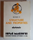 Section IV Structure and Properties &ndash; IUPAC MACRO &rsquo;83, Bucharest 1983, abstracts