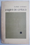 Pagini de Critica - Ilarie Chendi, Studii Literare, Carte de Anticariat