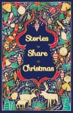 Stories to Share at Christmas | Various, Scholastic