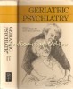 Geriatric Psychiatry, Ewald W. Busse &amp; Dan G. Blazer, 1993, Engleza, Medicina Geriatrica, Psihiatrie, Carte Cartonata
