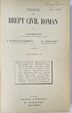 Tratat Drept Civil Roman, Vol. III, 1928, C. Hamangiu, Rosetti Balanescu, Baicoianu, Editura Nationala, Legatura Panza