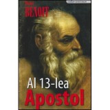 Michel Benoit - Al treisprezecelea apostol - 116739