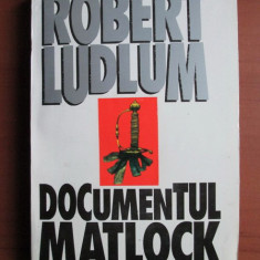 Robert Ludlum - Documentul Matlock