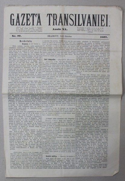 GAZETA TRANSILVANIEI , BRASOV , REDACTOR IACOB MURESIANU , ANUL XL , NR. 77 , 14 OCTOMBRIE , 1877