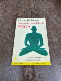 Charles Waldemar Jung und gesund durch Yoga. Theorie und Praxis der Energiekunst