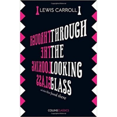 Through the Looking Glass - Lewis Caroll foto