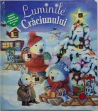 Luminile Craciunului - Carte de Povesti pentru Copii (Fara Baterii)