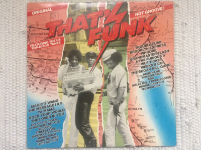 that&amp;#039;s funk hot groove disc vinyl lp various muzica disco funk hip hop rap VG+ foto