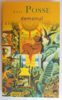 DEMONUL de ABEL POSSE , 2008 foto