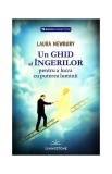 Un ghid al &icirc;ngerilor pentru a lucra cu puterea luminii - Paperback brosat - Laura Newbury - Livingstone