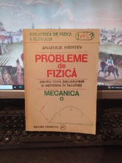 Anatolie Hristev, Probleme de fizică, Mecanică, pentru licee..., 1991, 149