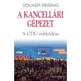 A kancell&aacute;ri g&eacute;pezet - A CDU műk&ouml;d&eacute;se - Volker Resing