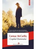 Cumpara ieftin Copilul Domnului/Cormac McCarthy