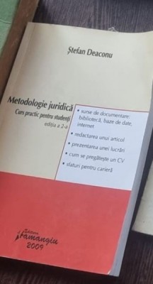 Stefan Deaconu - Metodologie Juridica. Curs Practic pentru Studenti foto