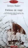 Farame de viata - Zeruya Shalev