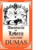Aventurile lui Lyderic - Alexandre Dumas