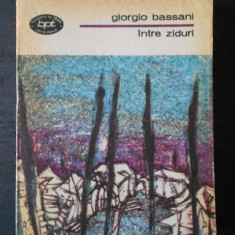 Giorgio Bassani - Intre ziduri