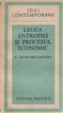 Legea entropiei si procesul economic