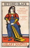 Hilary Mantel - Beyond Black - 110608