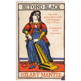 Hilary Mantel - Beyond Black - 110608
