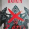 Rebus: X si Zero &ndash; Ian Rankin