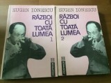 eugen ionescu razboi cu toata lumea vol 1 + 2 doua volume editura humanitas 1992