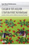 Culegere de texte alese din literatura dialectala banateana pentru serbari si concursuri scolare