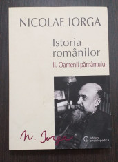 ISTORIA ROMANILOR - VOLUMUL II - NICOLAE IORGA foto