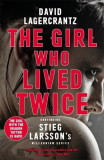 The Girl Who Lived Twice | David Lagercrantz, Quercus Publishing