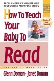 How to Teach Your Baby to Read: The Gentle Revolution