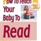 How to Teach Your Baby to Read: The Gentle Revolution
