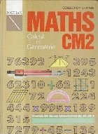 Maths CM2 - Calcul et Geometrie